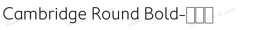 Cambridge Round Bold字体转换